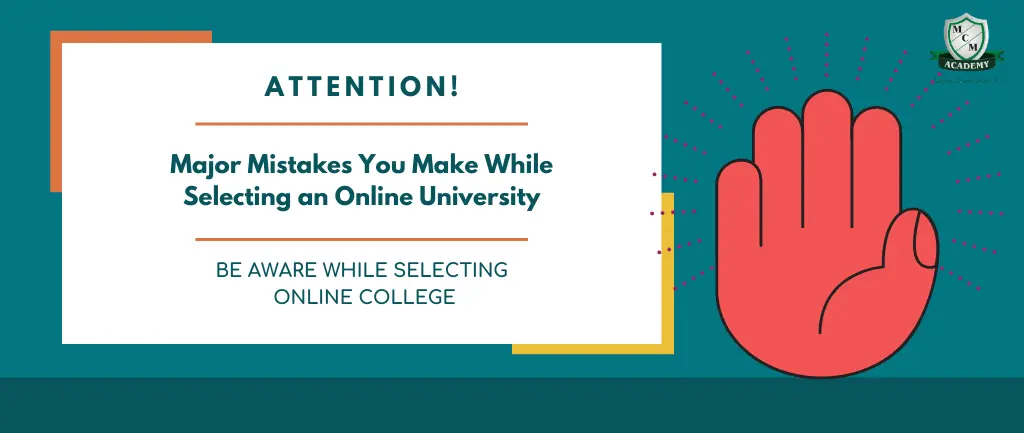 major-mistakes-you-make-while-selecting-an-online-university