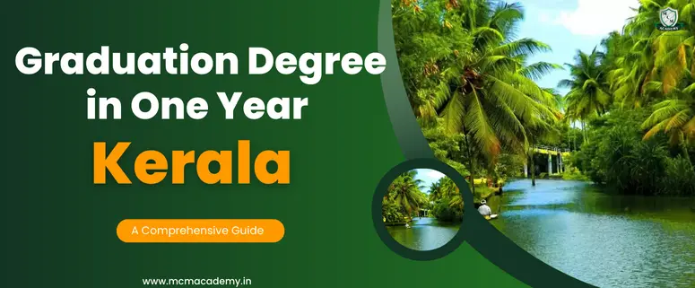 graduation degree in one year Kerala