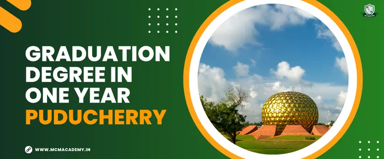 graduation degree in one year Puducherry