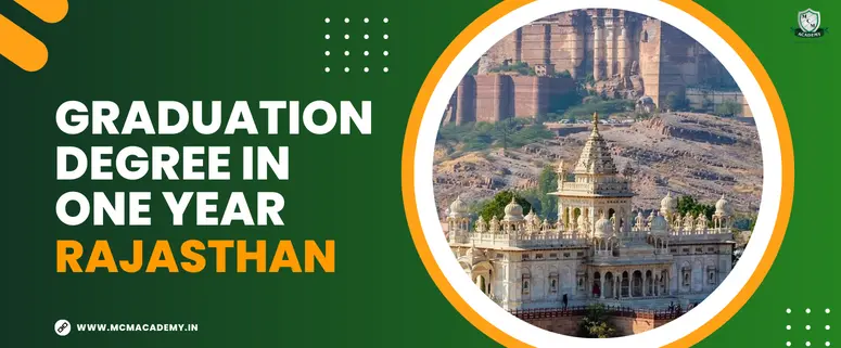 graduation degree in one year Rajasthan