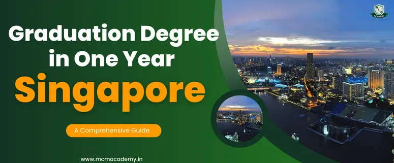graduation degree in one year Singapore