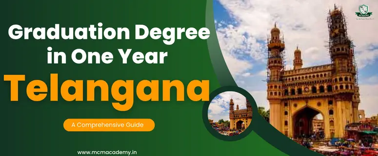 graduation degree in one year Telangana