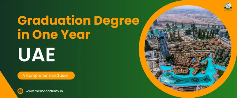 graduation degree in one year UAE