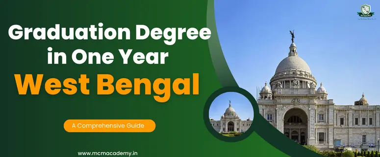graduation degree in one year West Bengal