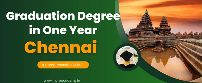 graduation degree in one year Chennai