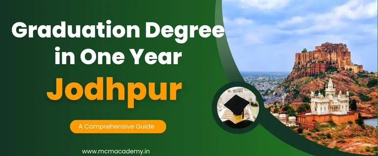 graduation degree in one year Jodhpur