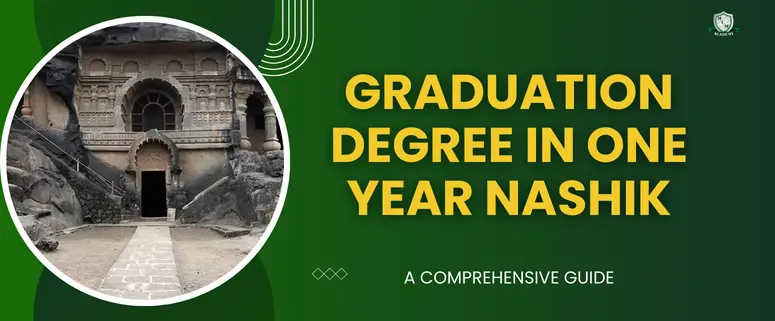 graduation degree in one year Nashik