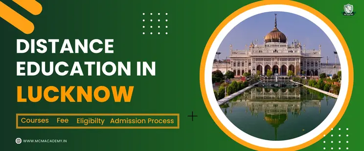 Distance Education in Lucknow