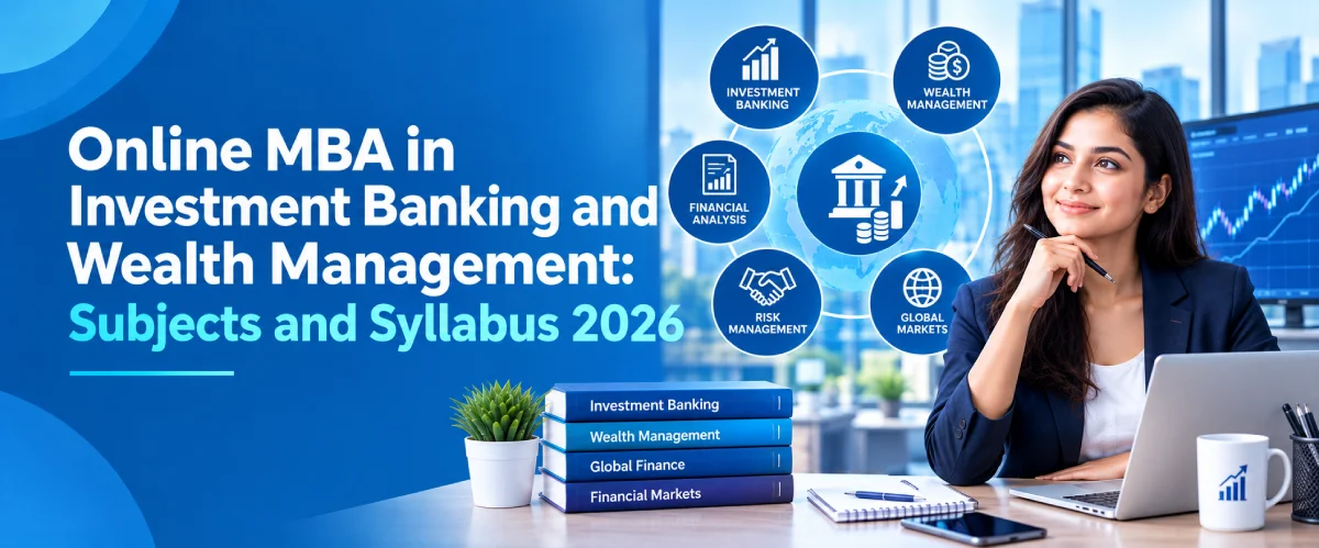 Online MBA in Investment Banking and Wealth Management