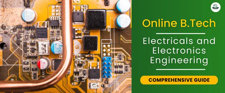 B.Tech Electrical and Electronics Engineering