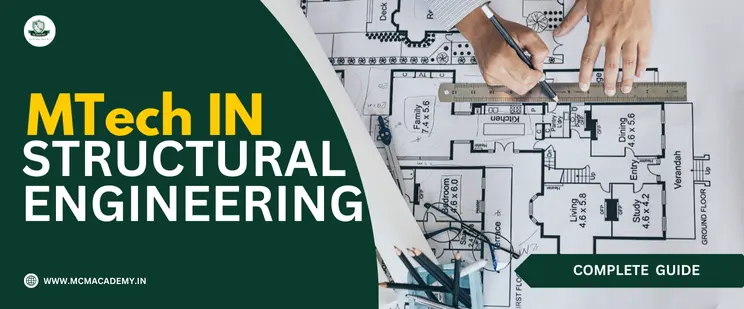 MTech in Structural engineering complete guide