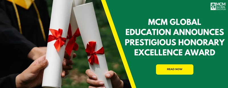 MCM Global Education Announces prestigious honorary excellence award 2025