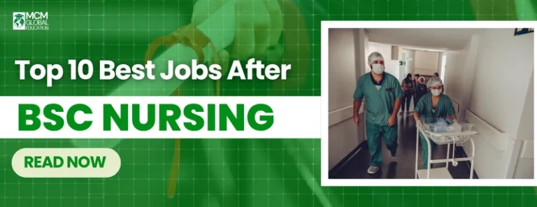 Top 10 best jobs after BSc in Nursing