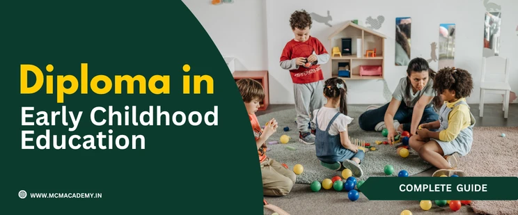 Graduation Diploma in Early childhood Education Complete Guide