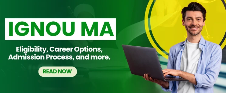 IGNOU MA Complete Guide